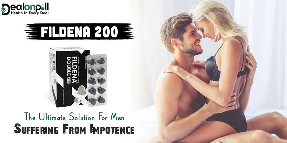 Fildena 200 The Ultimate Solution For Men Suffering From Impotence