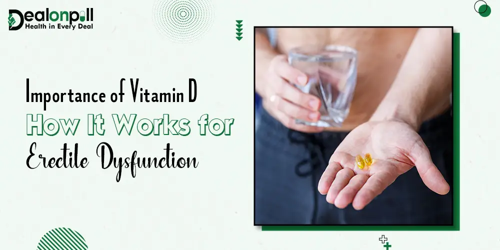 Vitamin D and ED: What's the Connection?