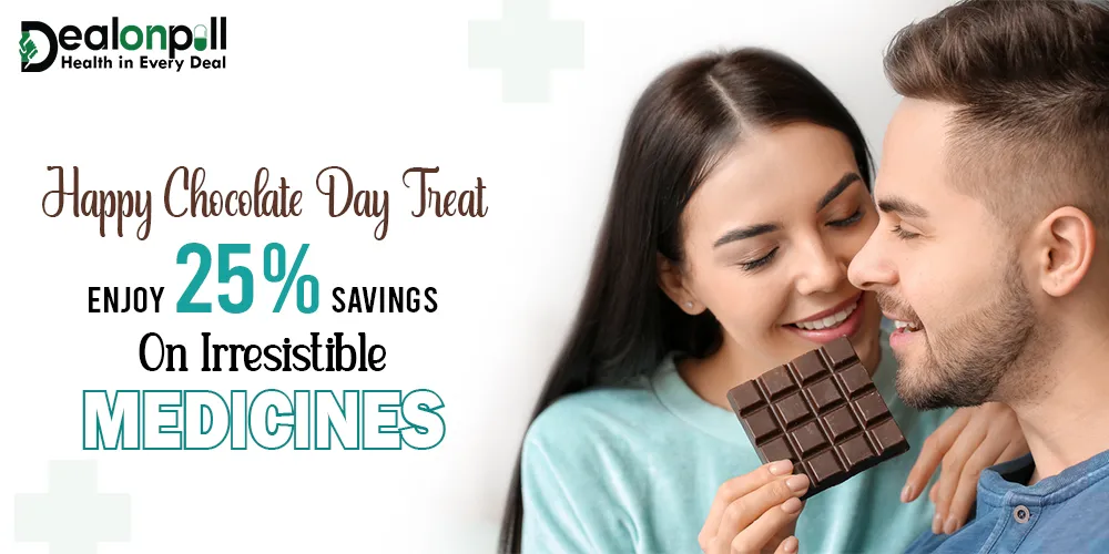 Happy Chocolate Day Treat Enjoy 25% Savings on Irresistible Medicines